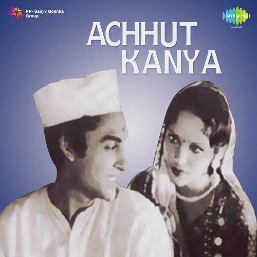 Achhut Kanya Ashok Kumar MP3 Download
